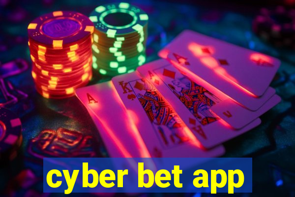 cyber bet app